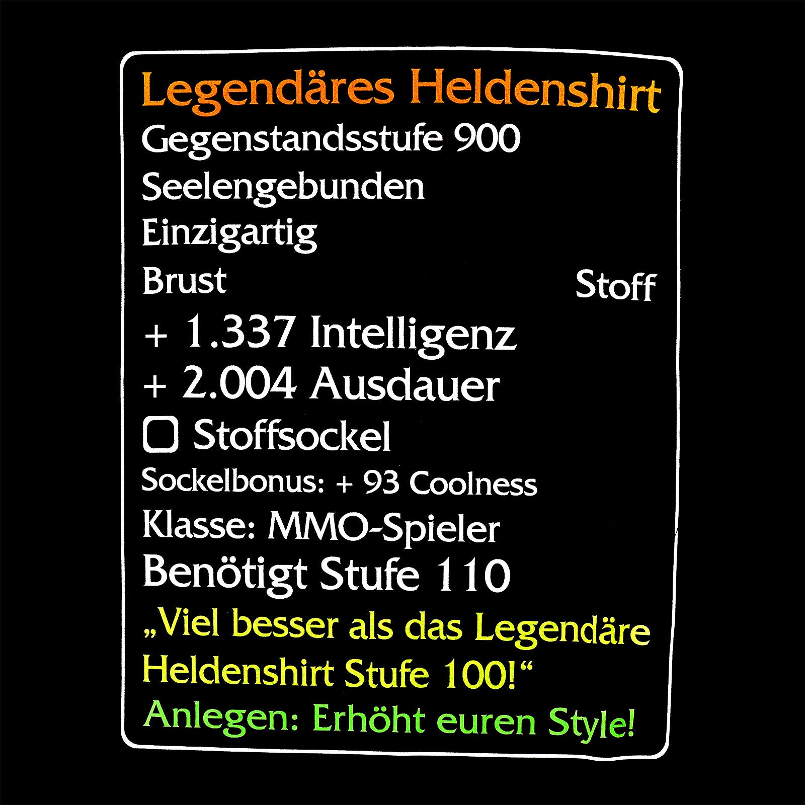 Imagen del producto Artículo de nivel 110: Camiseta de héroe legendario