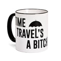 Imagen del producto Taza 'Time Travel's a Bitch' para fans de The Umbrella Academy