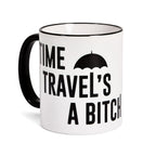 Imagen del producto Taza 'Time Travel's a Bitch' para fans de The Umbrella Academy
